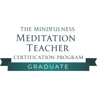 Banner saying graduate of The Mindfulness Meditation Teacher Certification Program, certified by Tara Brach and Jack Kornfield